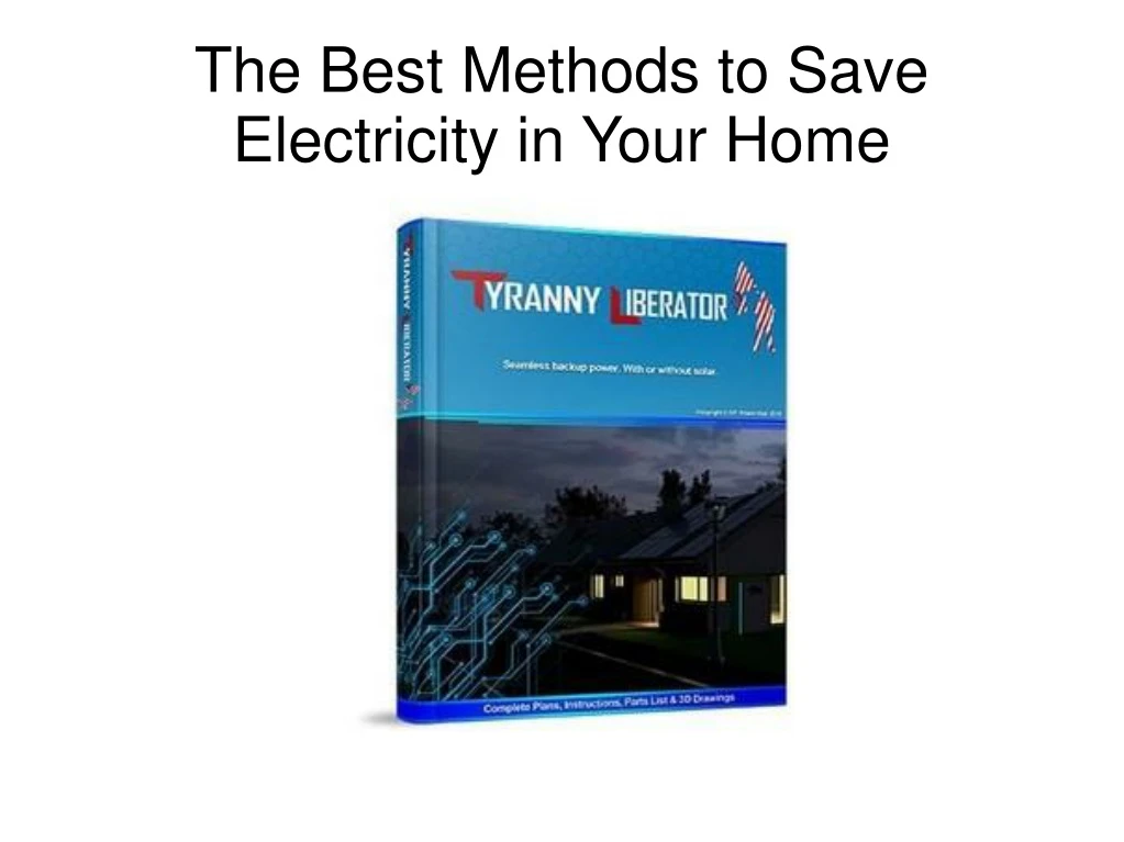 the best methods to save electricity in your home