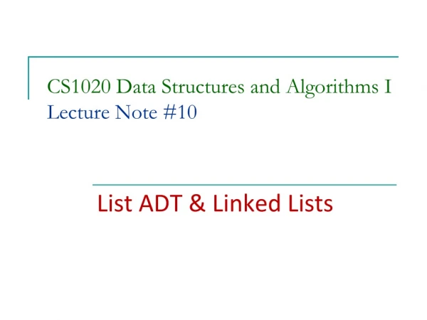 CS1020 Data Structures and Algorithms I Lecture Note # 10