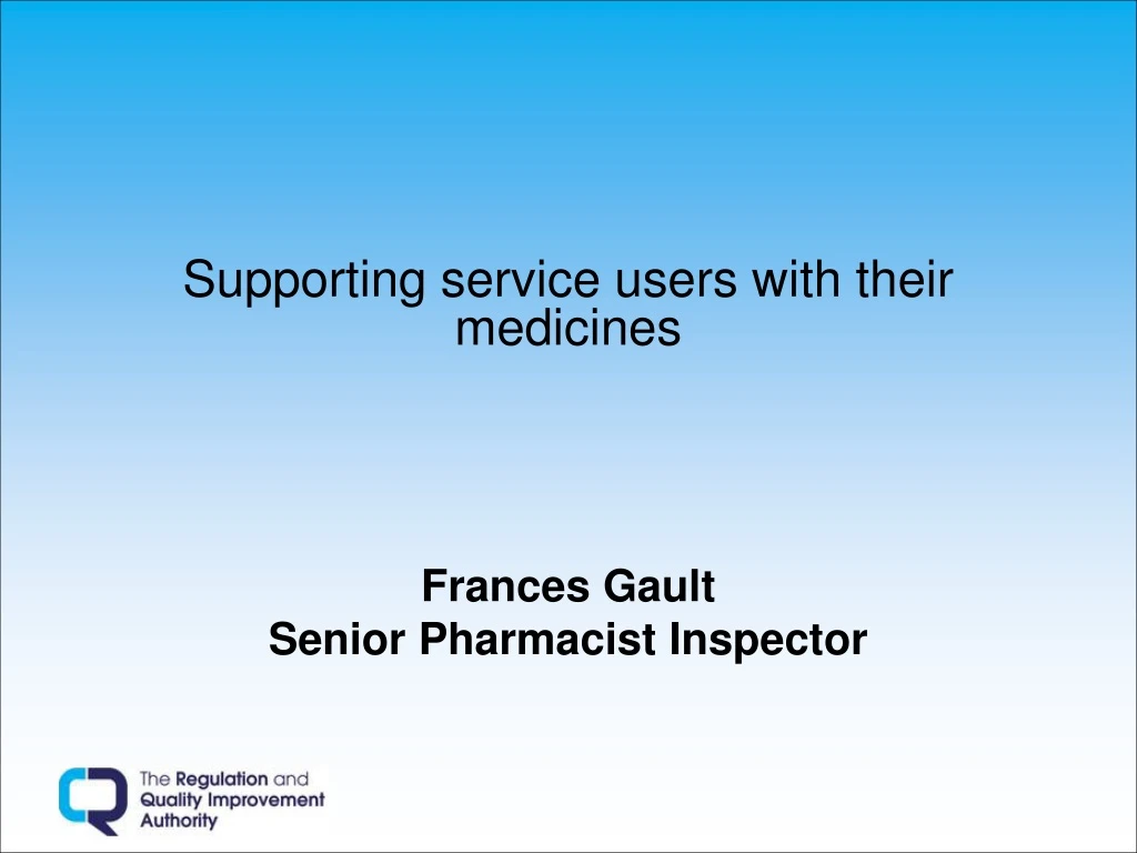 supporting service users with their medicines