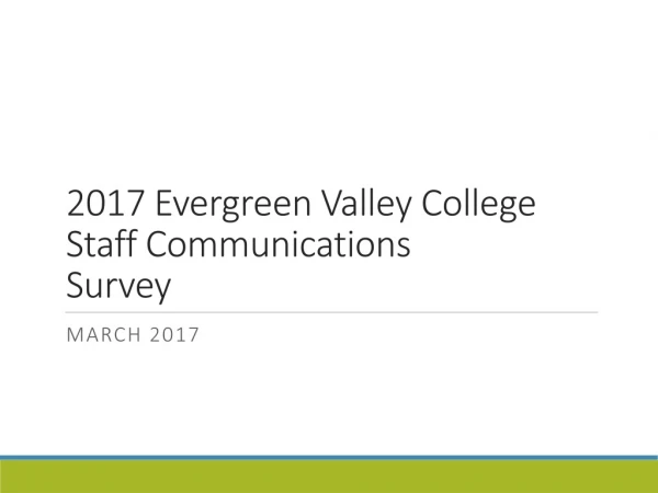 2017 Evergreen Valley College Staff Communications Survey