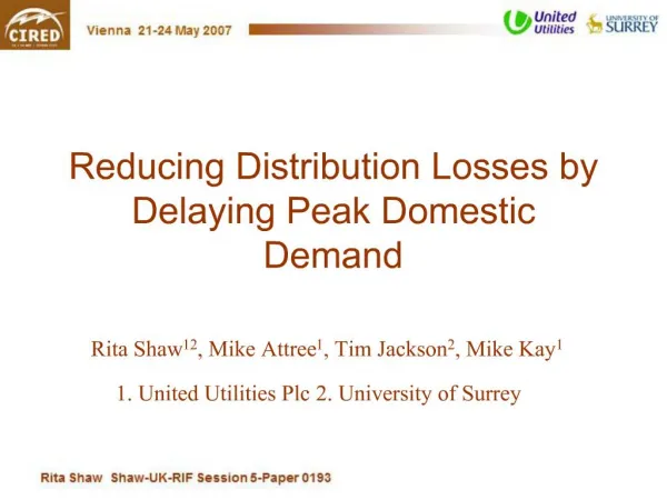 Reducing Distribution Losses by Delaying Peak Domestic Demand