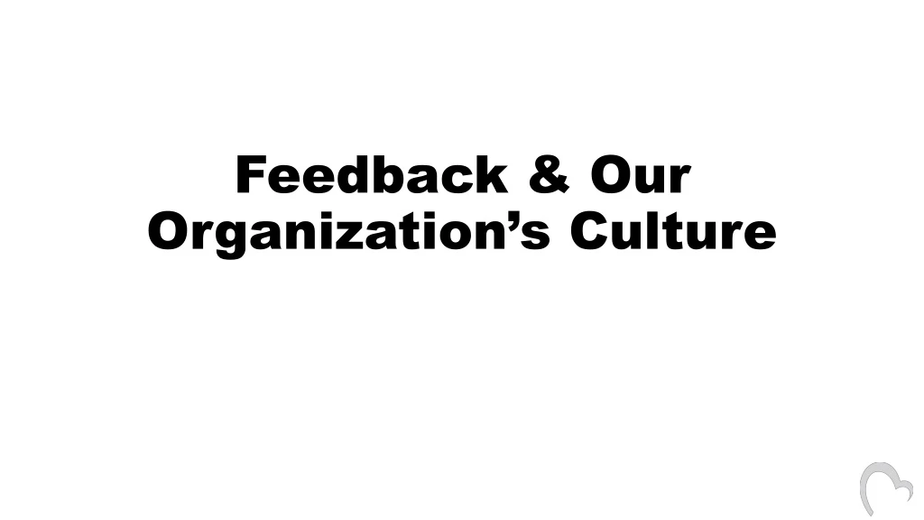 feedback our organization s culture