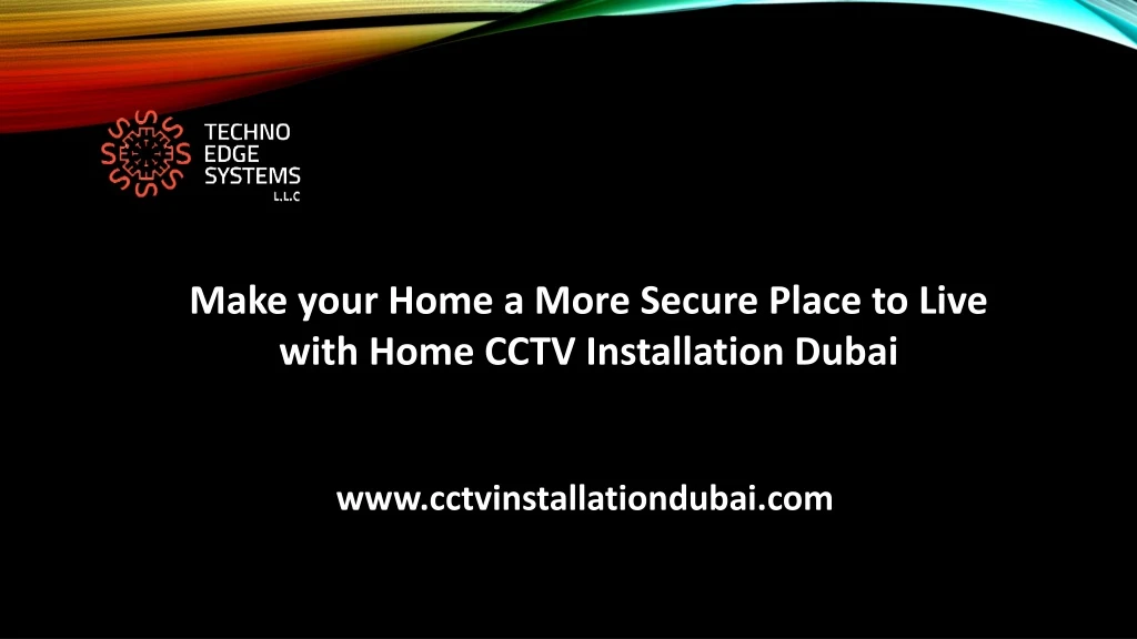make your home a more secure place to live with