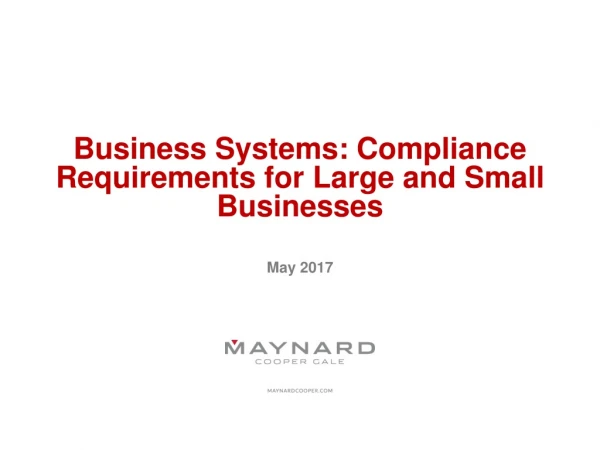 Business Systems: Compliance Requirements for Large and Small Businesses