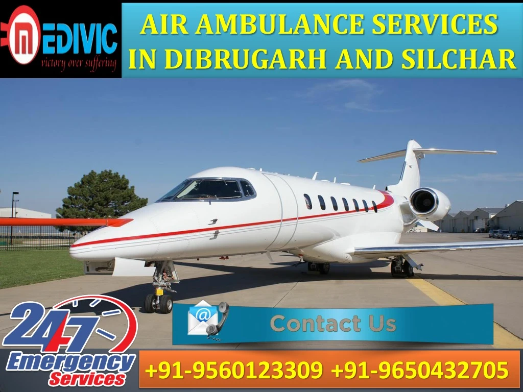 air ambulance services in dibrugarh and silchar