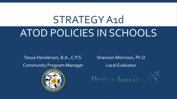 Strategy A1 d ATOD Policies in Schools