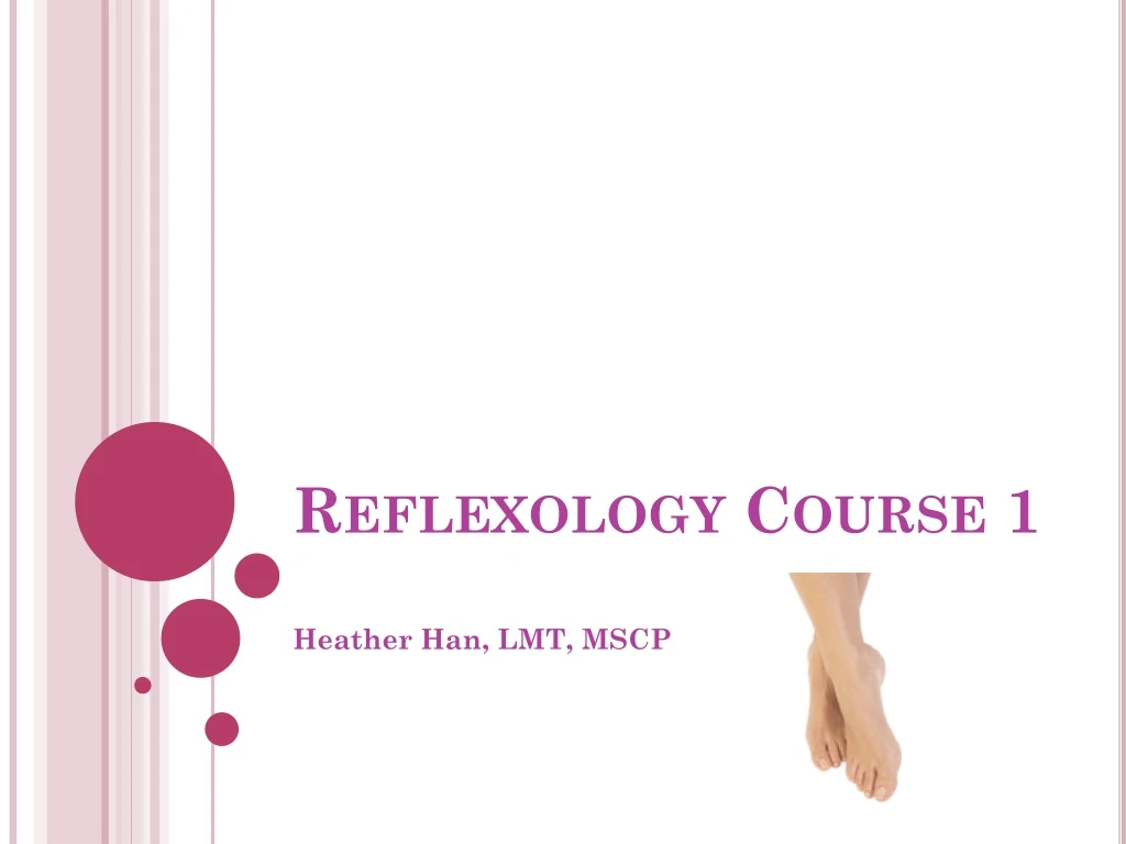 reflexology course 1