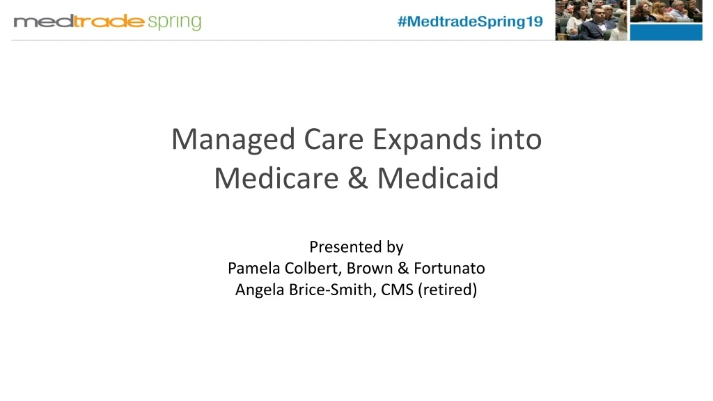 managed care expands into medicare medicaid