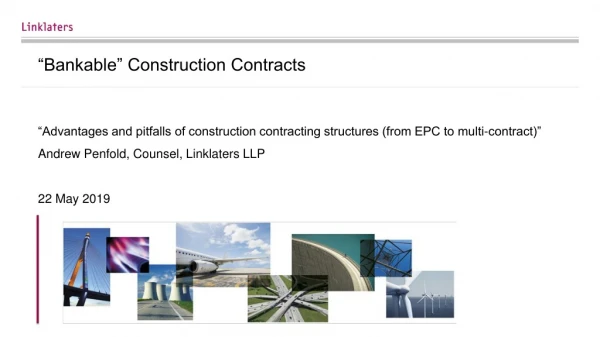 “Bankable” Construction Contracts
