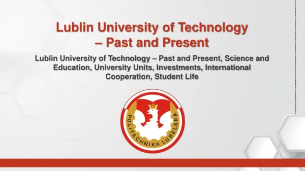 Lublin University of Technology – Past and Present