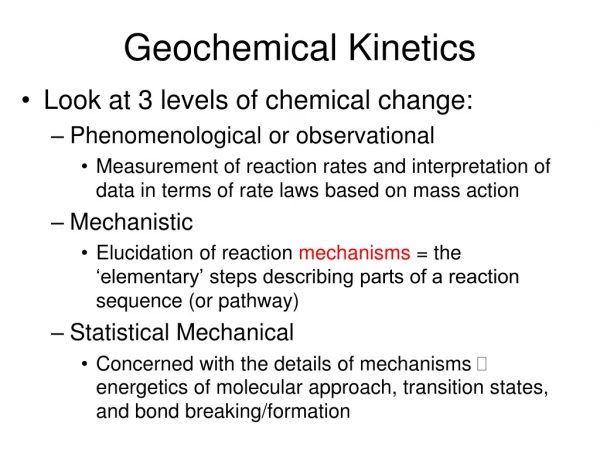 Geochemical Kinetics