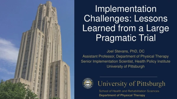 Implementation Challenges: Lessons Learned from a Large Pragmatic Trial