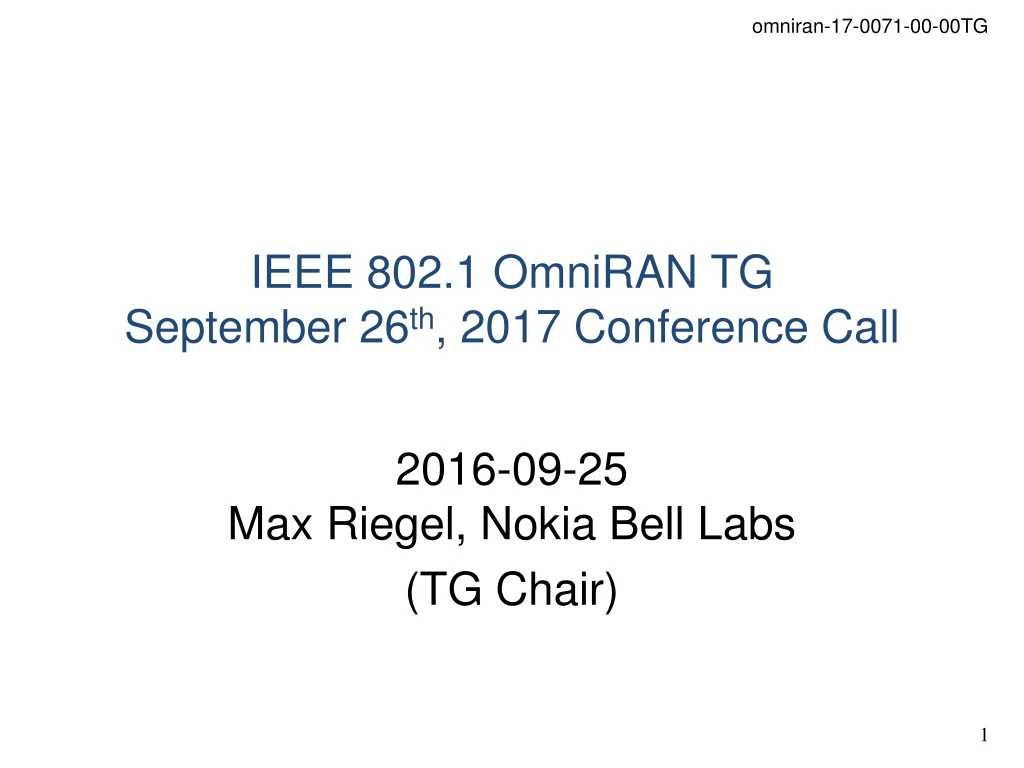 ieee 802 1 omniran tg september 26 th 2017 conference call