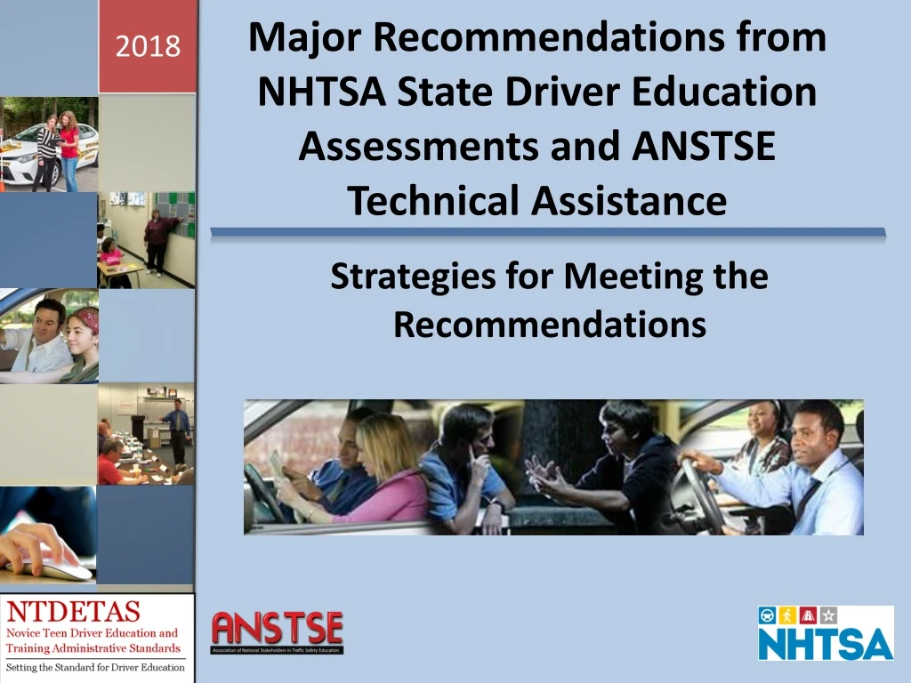 major recommendations from nhtsa state driver education assessments and anstse technical assistance