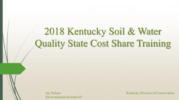 2018 Kentucky Soil &amp; Water Quality State Cost Share Training