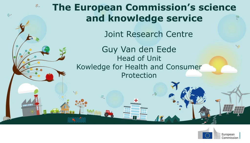 the european commission s science and knowledge