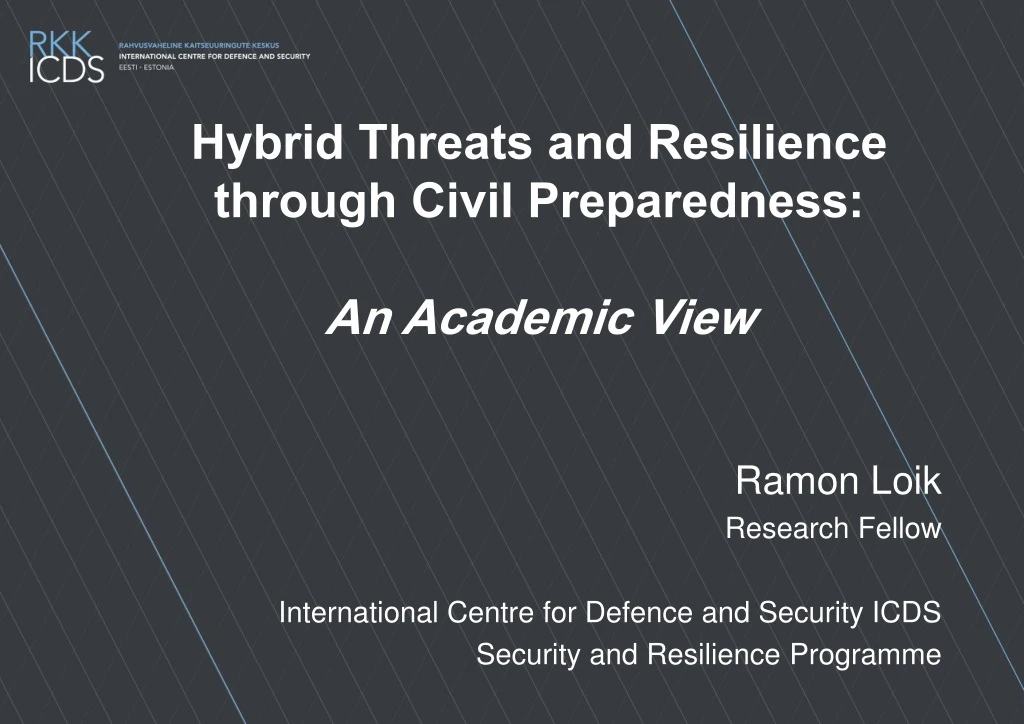 hybrid threats and resilience through civil preparedness an academic view