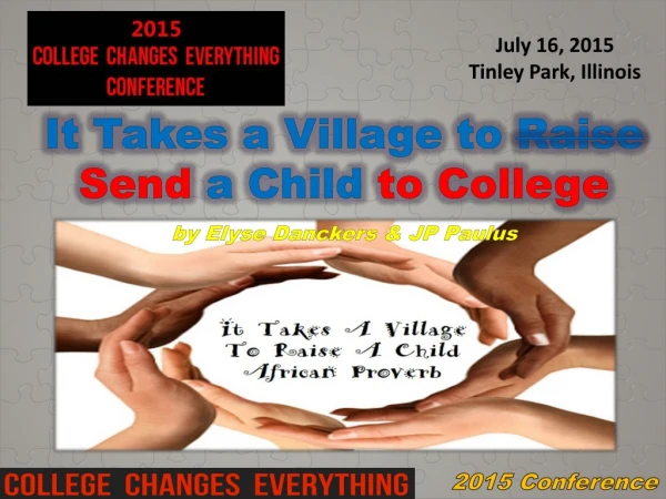 It Takes a Village to Raise Send a Child to College by Elyse Danckers &amp; JP Paulus