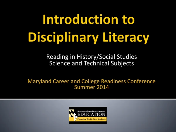 Introduction to Disciplinary Literacy