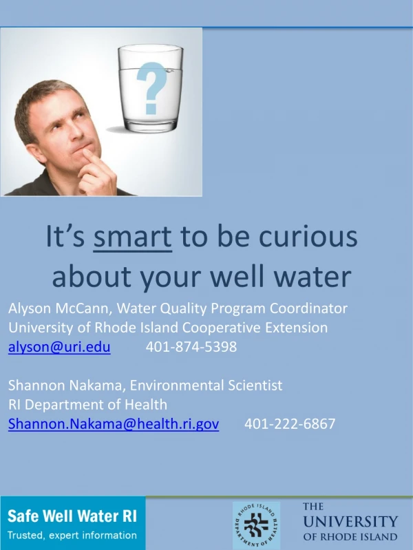 It’s smart to be curious about your well water