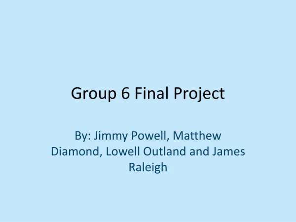 Group 6 Final Project