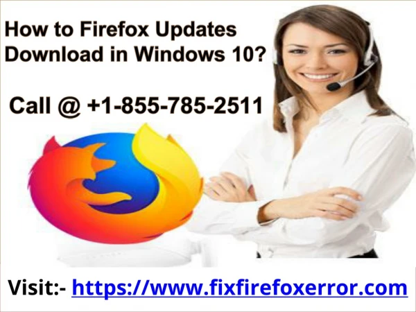 How to Firefox Updates Download in Windows 10? | 1-855-785-2511