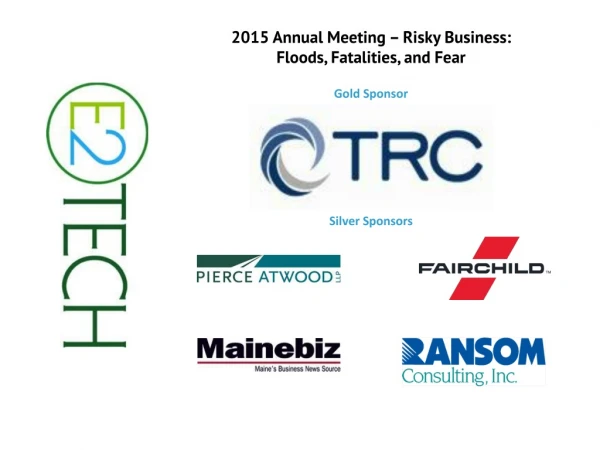2015 Annual Meeting – Risky Business: Floods, Fatalities, and Fear