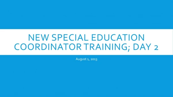New Special Education Coordinator Training; day 2