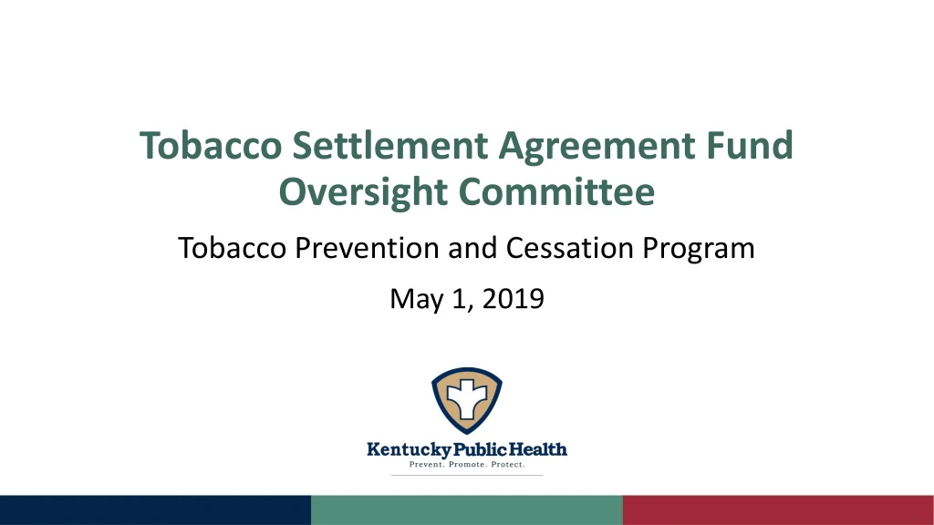tobacco settlement agreement fund oversight committee