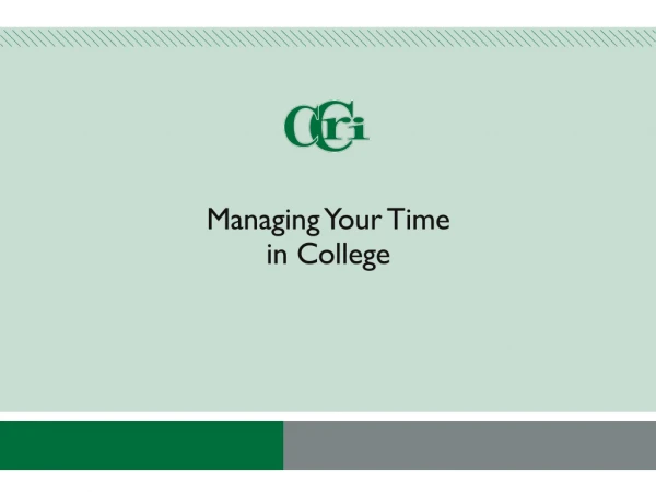 Managing Your Time in College