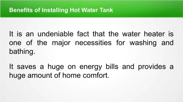Benefits of Installing Hot Water Tank