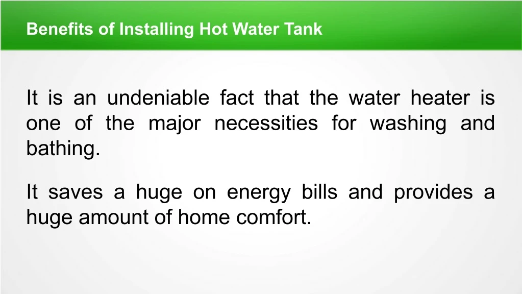 benefits of installing hot water tank