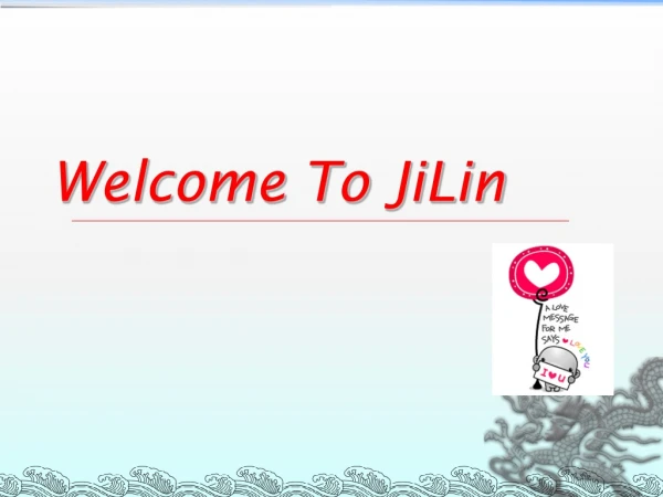 Welcome To JiLin