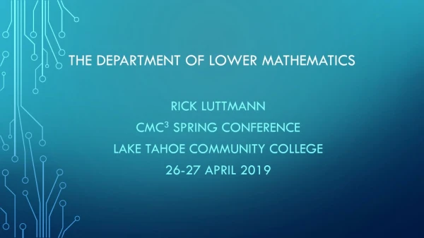 THE DEPARTMENT OF LOWER MATHEMATICS