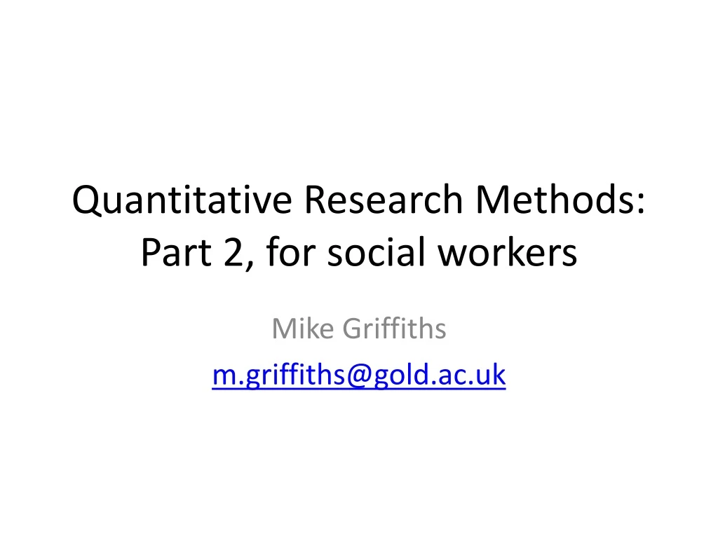 quantitative research methods part 2 for social workers