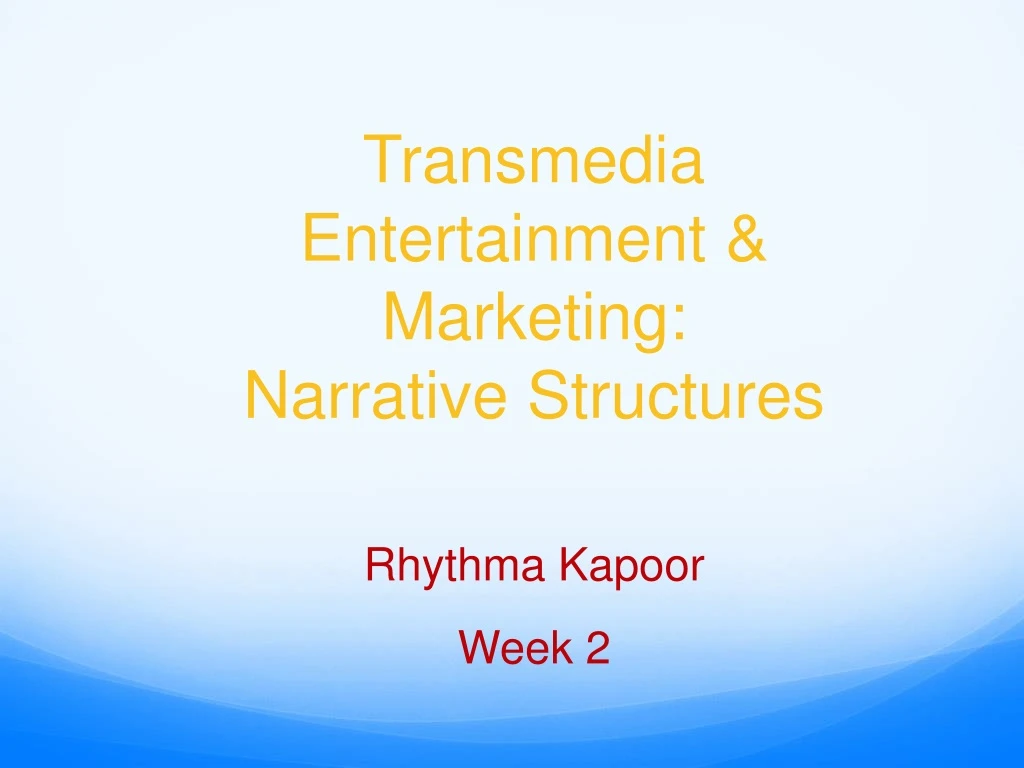 transmedia entertainment marketing narrative structures