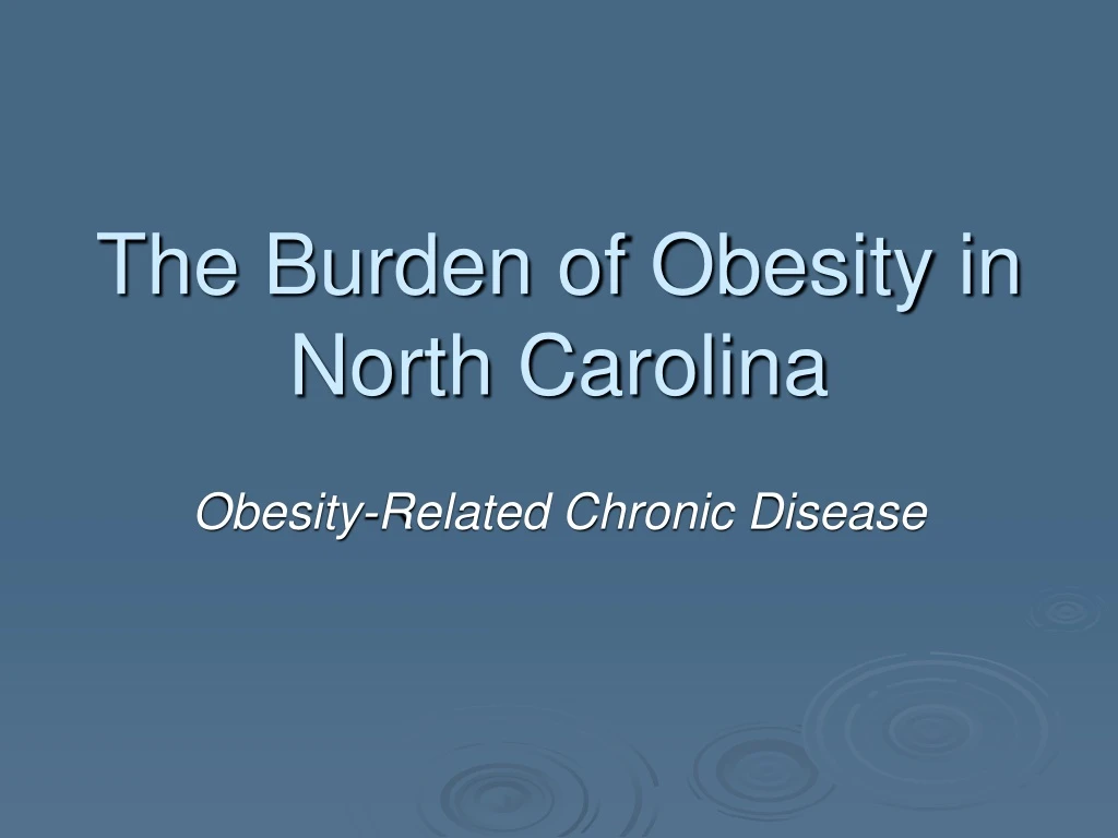 the burden of obesity in north carolina