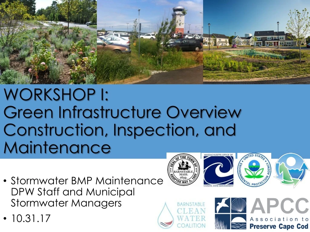 stormwater bmp maintenance dpw staff and municipal stormwater managers 10 31 17