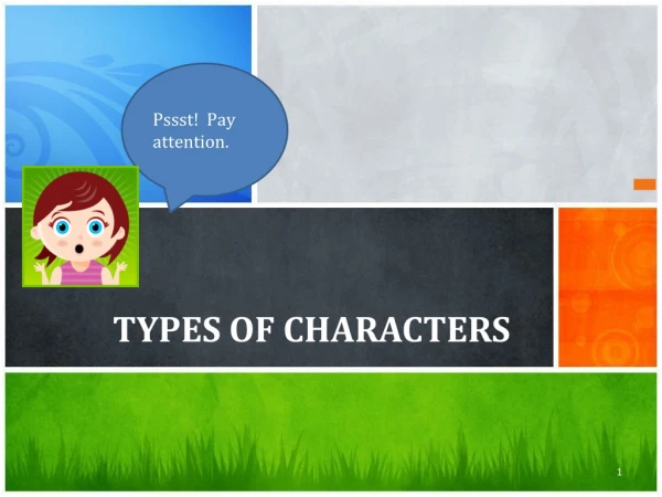 TYPES OF CHARACTERS