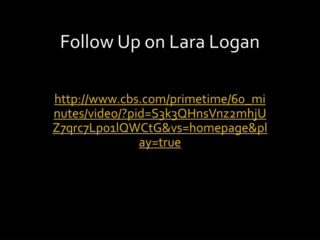 follow up on lara logan