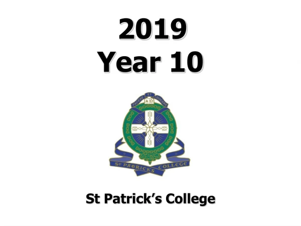 2019 Year 10 St Patrick’s College