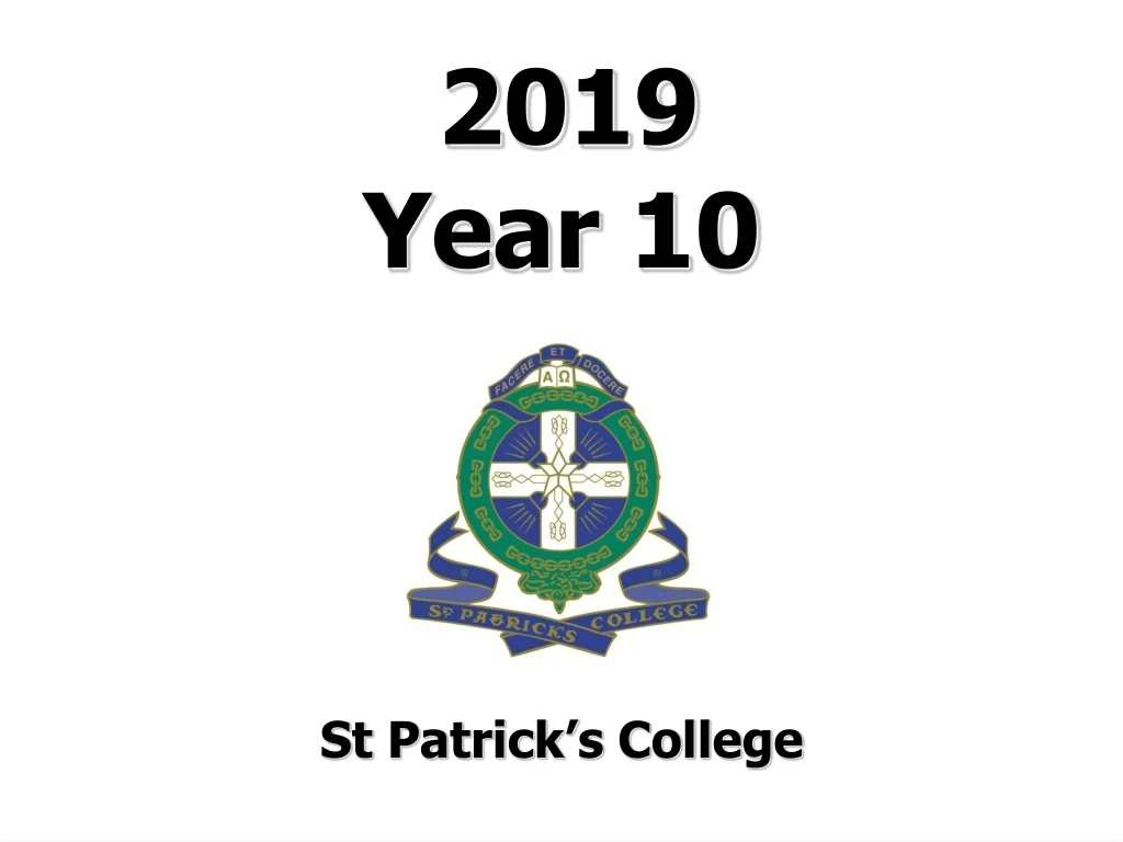 2019 year 10 st patrick s college