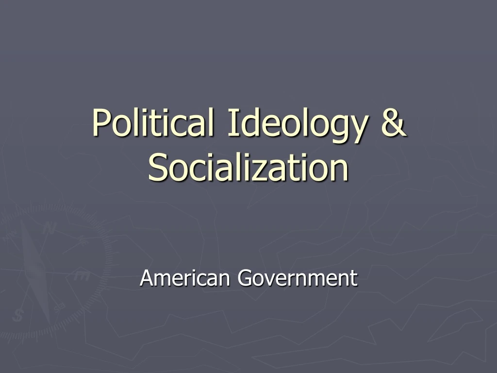 political ideology socialization