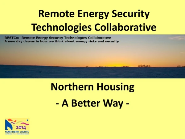 Remote Energy Security Technologies Collaborative