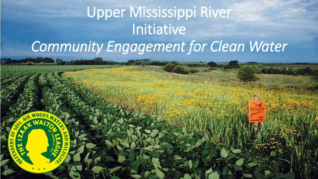 upper mississippi river initiative community engagement for clean water