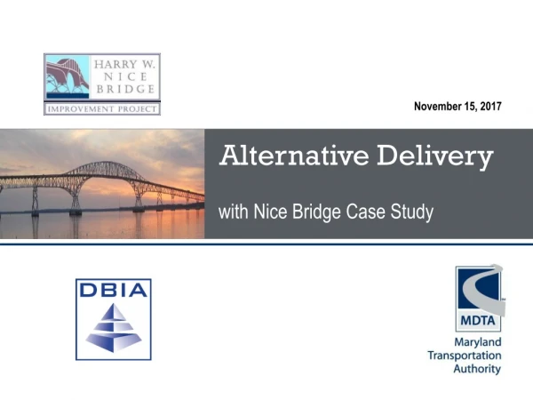 with Nice Bridge Case Study