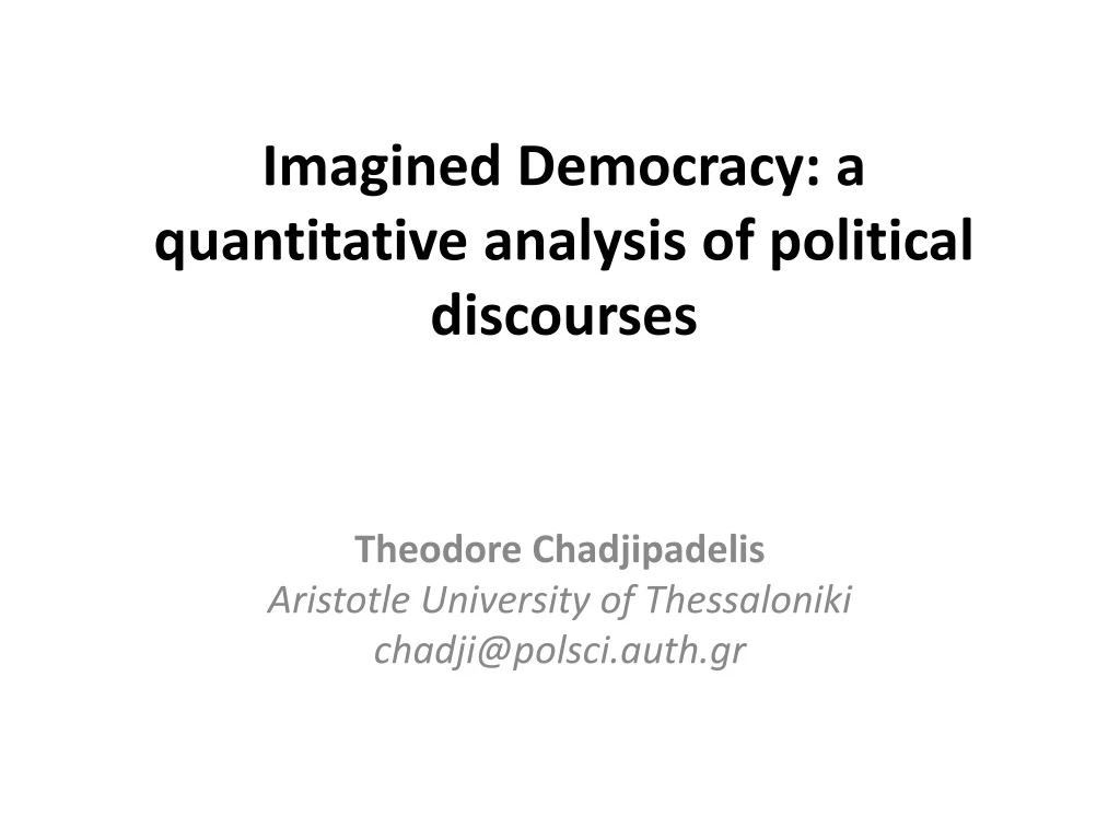 imagined democracy a quantitative analysis of political discourses