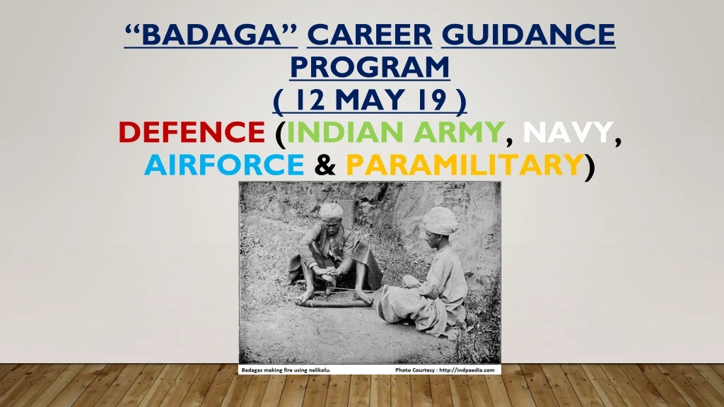 badaga career guidance program 12 may 19 defence indian army navy airforce paramilitary