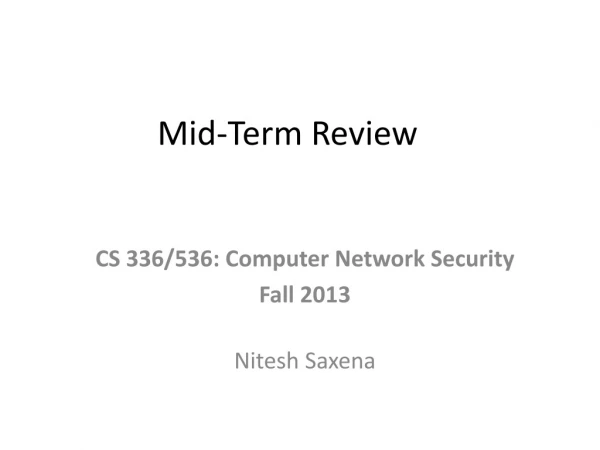 Mid-Term Review