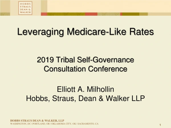 Leveraging Medicare-Like Rates